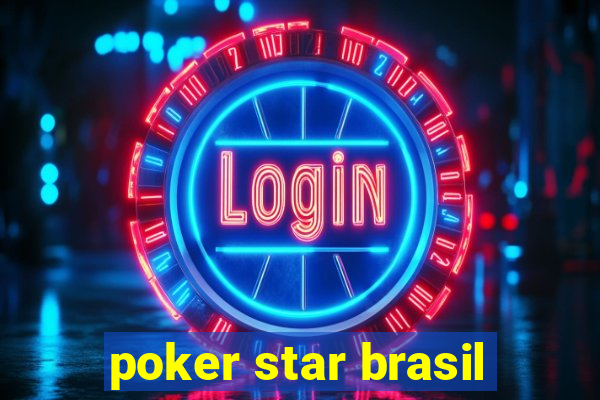 poker star brasil